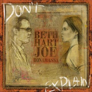 Esce il 27 Settembre DON'T EXPLAIN uno straordinario album di tributo al blues che porta la firma di un inedito duo BETH HART & JOE BONAMASSA
